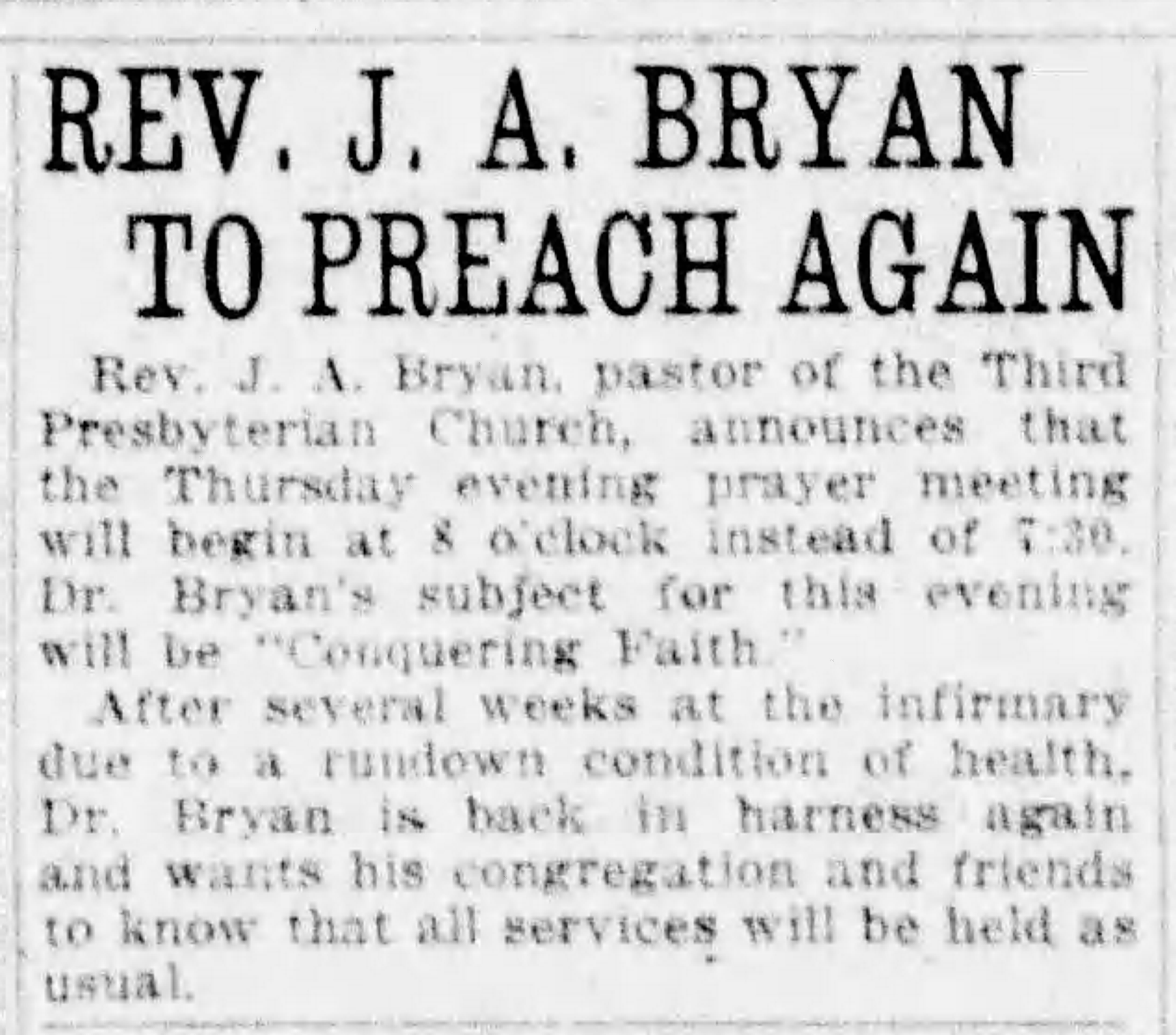 Rev. J.A. Bryan To Preach Again